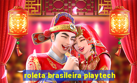 roleta brasileira playtech